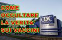 CDC USA: come si occulta la verità SUI VACCINI