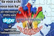 VII trasmissione Radio Autismo Italia Venerdì 24-4-2015 ORE 21.00 Ospite dr. Trodella